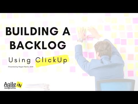 Building a Backlog with ClickUp