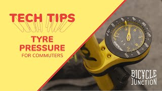 Tech Tips | Tyre Pressure for Commuters
