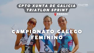 XXIII Tríatlon Cidade de Ferrol- Cpto Xunta de Galicia Tríatlon Sprint FEMININO
