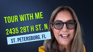 Tour with me 2435 28th St N in St. Petersburg, FL Tour with me 2435 28th St N in St. Petersburg, FL