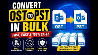 Bulk OST to PST Conversion Made Easy – Save Hours of Work!