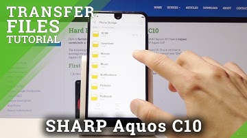 How to Transfer Photos in SHARP Aquos C10 - Move Media