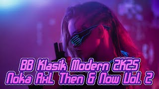 Breakbeat Klasik Modern 2K25 // Noka AxL Then & Now Vol. 2