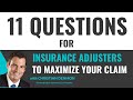 11 Questions to ask an Insurance Adjuster | Denmon Pearlman Law
