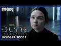 Dune: Prophecy | Inside Episode 1 | Max