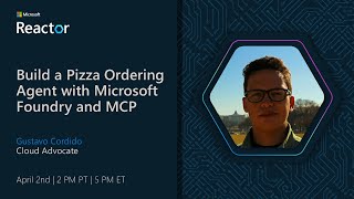Build a Pizza Ordering Agent with Microsoft Foundry and MCP