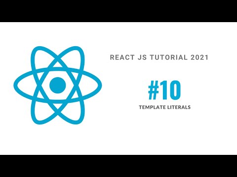 #10 Template Literals in React JS in Bangla in 2021