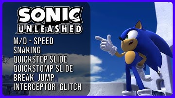 DEFINITIVE Speedrun Tricks Tutorial (M/D-Speed, QSS, Break Jump, and more) I Sonic Unleashed