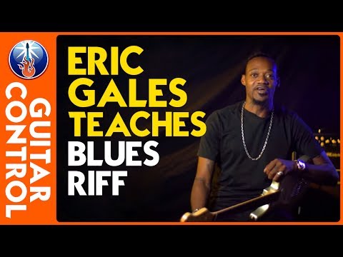 Eric Gales teaches blues riff ( plus inspirational advice)