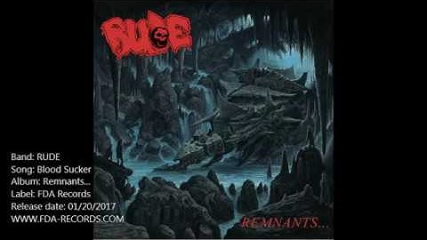 RUDE - Blood Sucker ( OFFICIAL VIDEO )