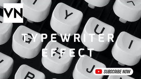 TYPEWRITER effect | Vn text animation