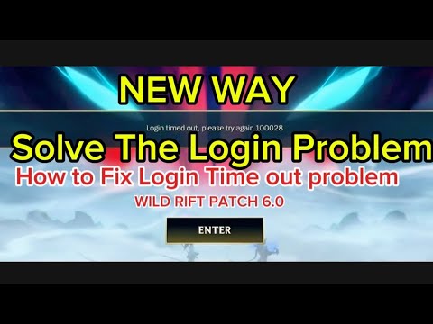 How to Fix Login Timed Out (Error 100028) in Wild Rift