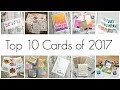 Top 10 Most Watched Card Tutorials of 2017!