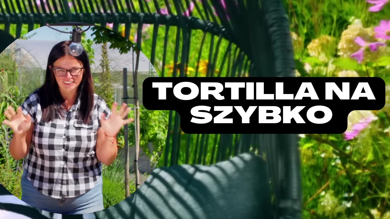 TORTILLA NA SZYBKO  | Kasia in