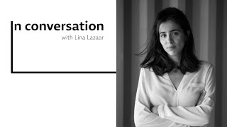 Virtual Conversation Series with Lina Lazaar