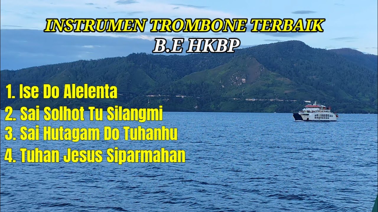 Instrumen Trombone B.E HKBP Terbaik
