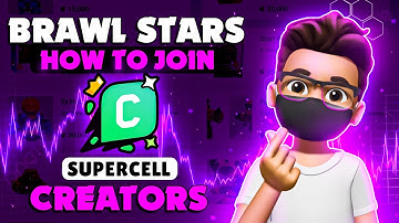 Complete Guide to the Supercell Creator Program for Brawl Stars Content Creators!