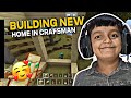 BUILDING NEW HOUSE IN CRAFTSMAN 4 | #minecraft #game #youtube