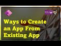 ways to create a power App from an existing power app