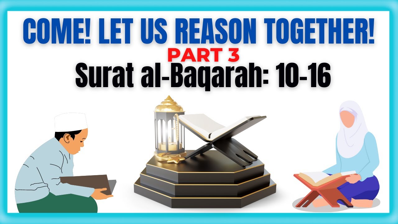 Come let us reason together contemplating scripture part 3 surat