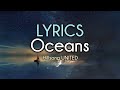 Oceans (Spirit Lead Me) | Hillsong UNITED | Lyrics