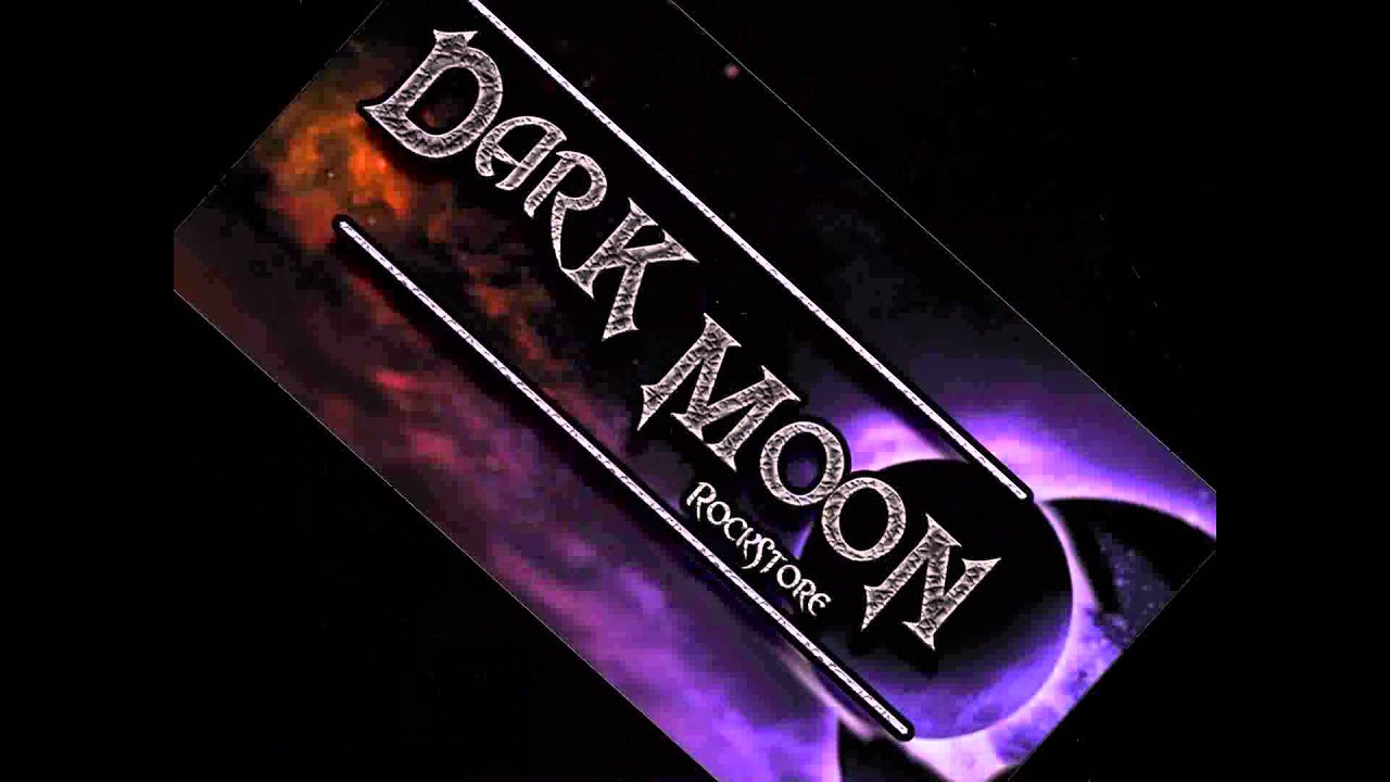 Dark Moon - YouTube