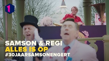 Samson & Regi | Alles is op - 30 jaar Samson & Gert