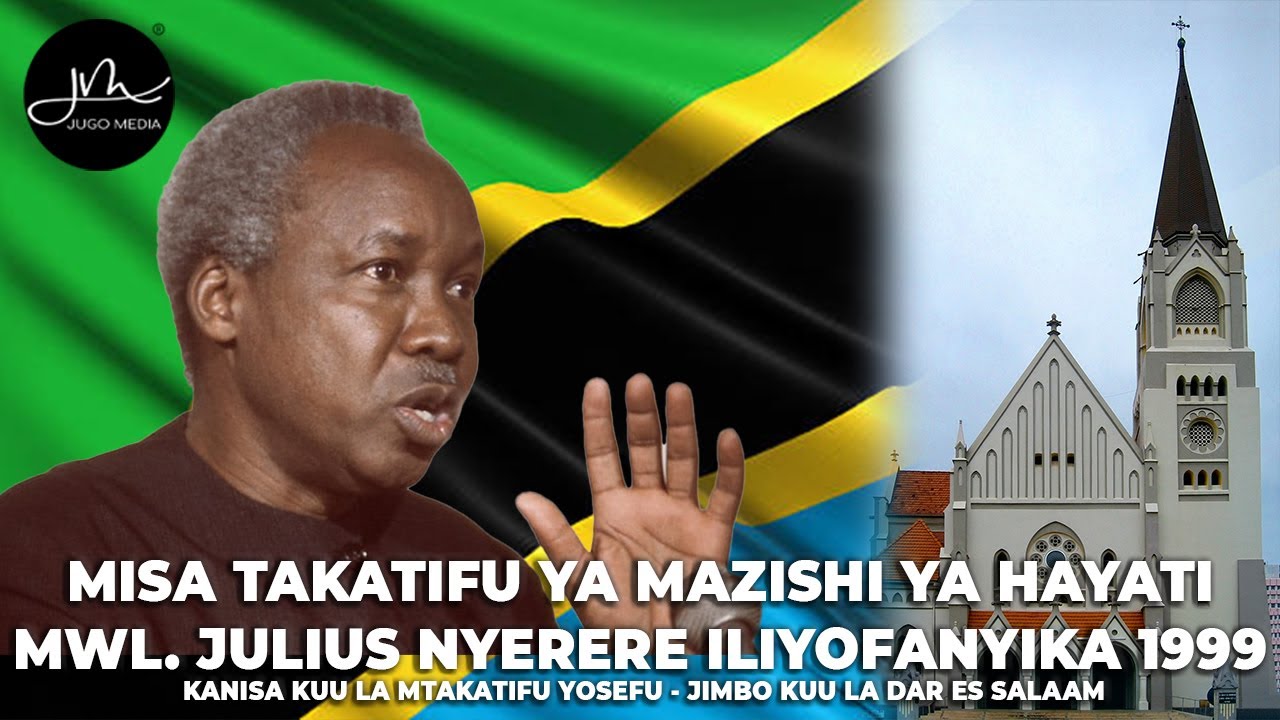 #HDVIDEO: Misa ya Mazishi na Kumuombea Hayati J.K Nyerere Iliyoongozwa na Kardinali Pengo 19/10/1999