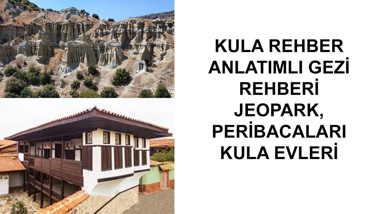 KULA JEOPARK,PERİ BACALARI VE KULA EVLERİ REHBER ANLATIMLI GEZİ REHBERİ#kula #jeopark #peribacaları