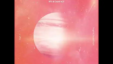 [OST BTS WORLD ] BTS 방탄소년단 × Charli XCX - DREAM  GLOW ( AUDIO)