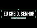 EU CREIO, SENHOR, NA DIVINA PROMESSA | 323 Hinário Luterano *Tradução em LIBRAS*