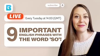 9 Important English Phrases With the Word 'So'! | Live English Class with BRITCENT