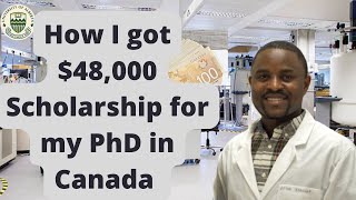 How I got $48,000 Full Scholarship/Funding For my PhD in Canada