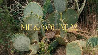 Me &amp; You at 22 | ARTavia Films | Sony ZVE1