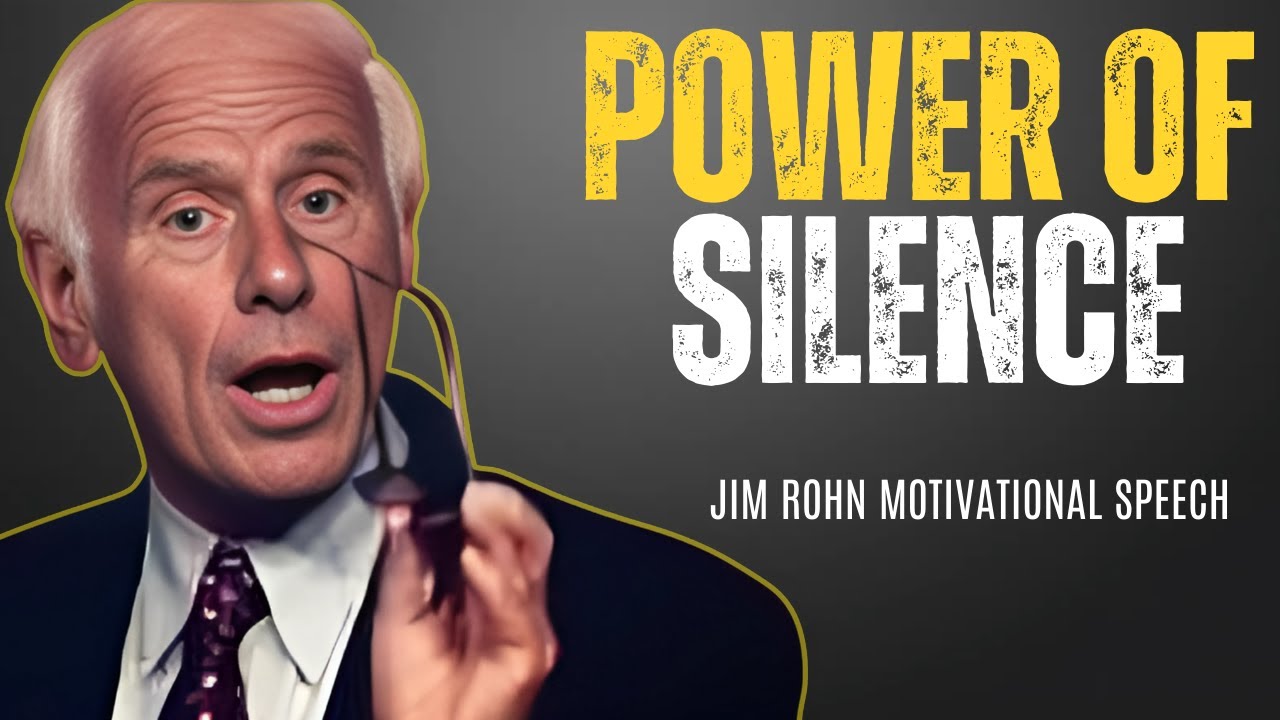 JIM ROHN - POWER OF SILENCE | JIM ROHN BEST MOTIVATIONAL SPEECH. - YouTube