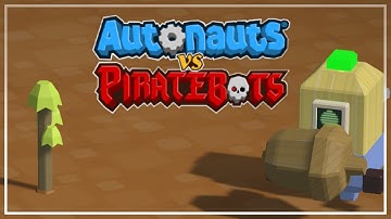 I Programmed a Lumberjack Robot. (Autonauts VS Piratebots)