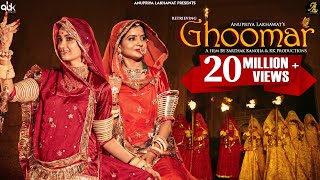 GHOOMAR - OFFICIAL VIDEO l Rajasthani Folk Song | Anupriya Lakhawat l Popular Rajasthani Song 2021 Thumb