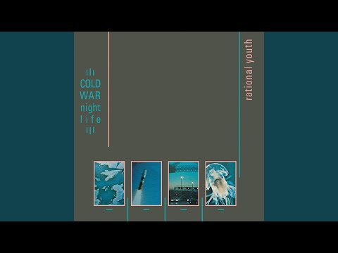 Rational Youth — City Of Night (Extended Version)