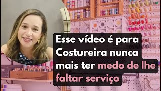 Sua cabeça vai explodir de ideias para ganhar dinheiro com a costura, depois desse vídeo