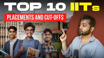 Top IIT Colleges in India | Cutoffs, Placements, Campus Life & More !