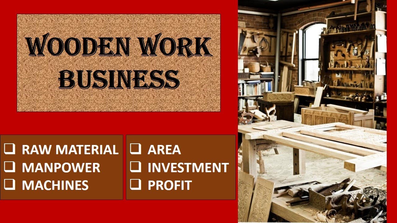 Wooden Furniture Manufacturing Business Wooden Furniture Business