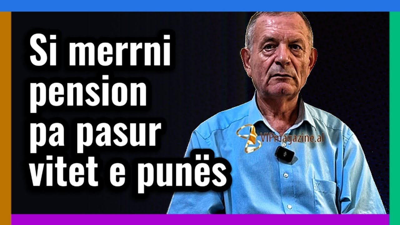 Si të merrni pension edhe pse nuk i keni vitet e punës? Eksperti zbulon skemën!
