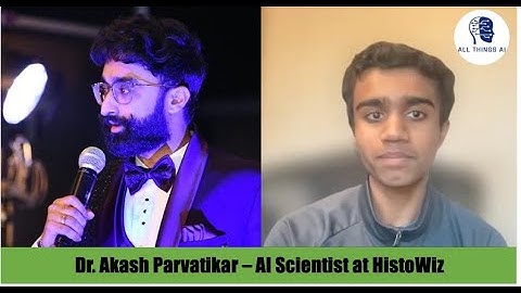 Dr. Akash Parvatikar discusses his work at HistoWIZ and the future of AI in healthcare