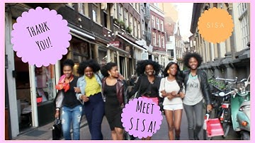 S I S A | ❤. Thank you + Meet us in Amsterdam!