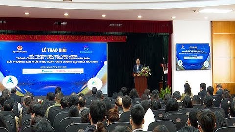 Trao giải các giải hiệu quả năng lượng năm 2024