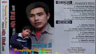 FULL ALBUM BUNGOENG IE MAWOE - SIDE - A - MAIMUN R DKK