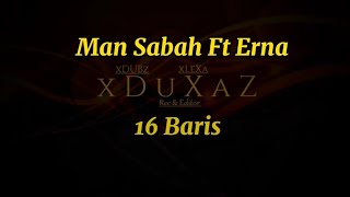 '16 Baris' LIRIK (MAN KINABALU FT ERNA) @mankinabalu41