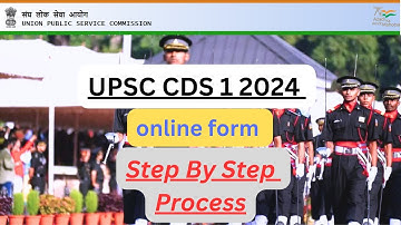 Upsc Cds 1 2024|How to Fill Upsc Cds 1 2024 Online Form|upsc cds 1 2024 ka form kaise bhare #upsc