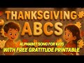 ABC's of Thanksgiving, Song for Kids | Alphabet Song | Fall Learning Video + Danny Go Noodle Inspso