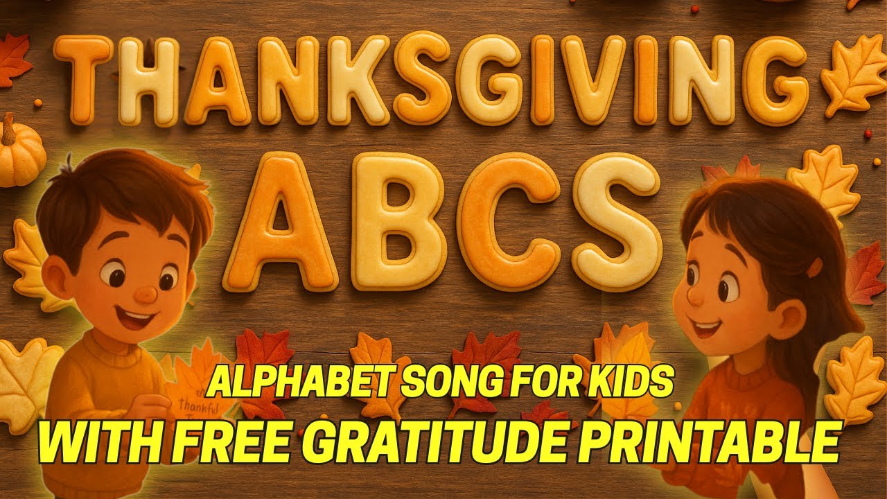 ABC's of Thanksgiving, Song for Kids | Alphabet Song | Fall Learning Video + Danny Go Noodle Inspso
